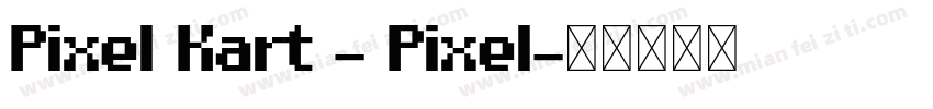 Pixel Kart - Pixel字体转换